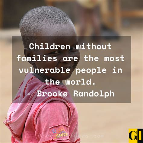 Orphanage Quotes.